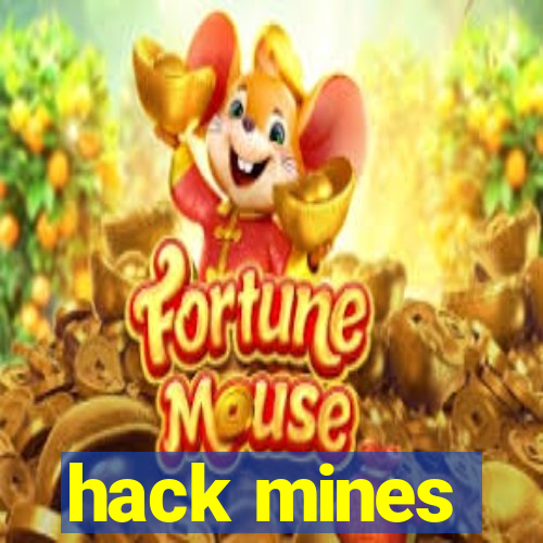 hack mines